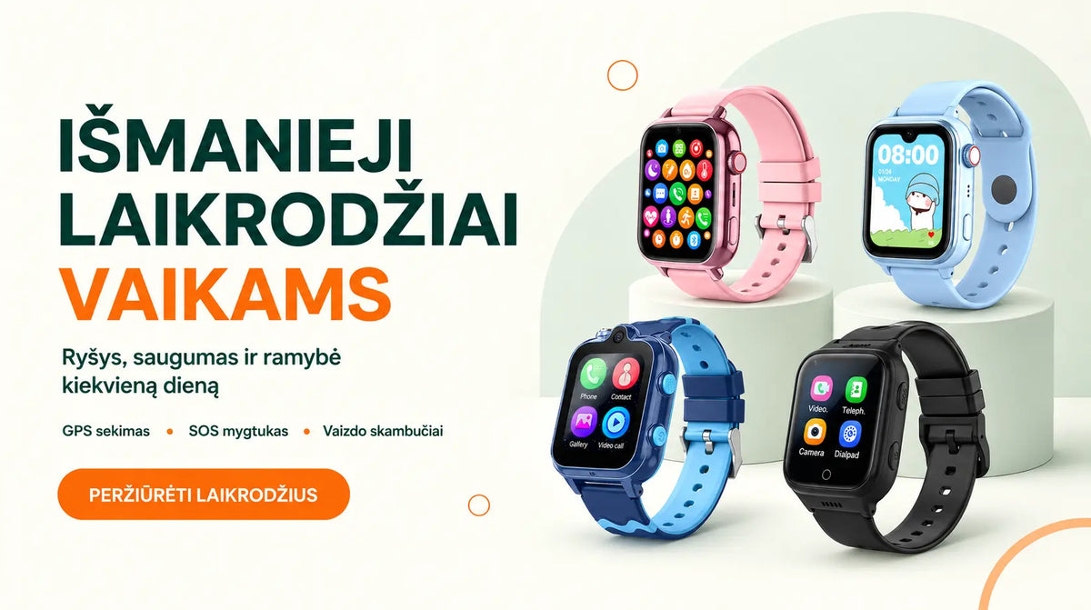 Išmanieji laikrodžiai vaikams GPS SIM 4G